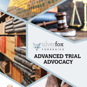 Advanced Trial Advocacy